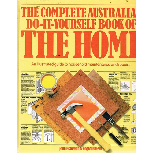 The Complete Australian Do-it-Yourself Book Of The Home
