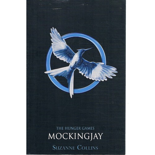 The Hunger Games. Mockingjay