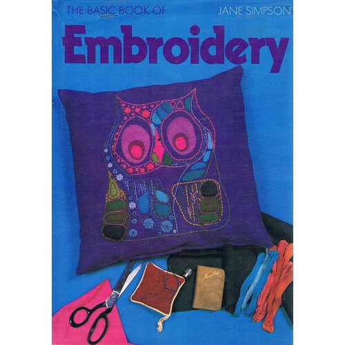 The Basic Book Of Embroidery