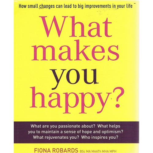 What Makes You Happy