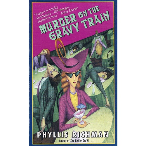 Murder On The Gravy Train