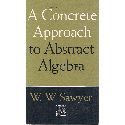 Image result for Concrete approach to abstract algebra
