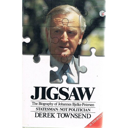 Jigsaw. The Biography Of Johannes Bjelke-Petersen.