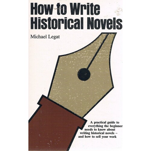 How To Write Historical Novels