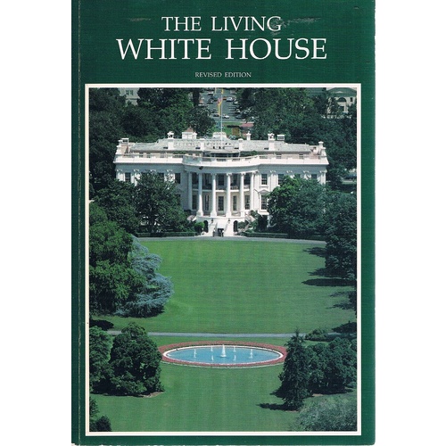 The Living White House