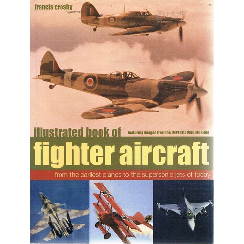 Illustrated Book Of Fighter Aircraft