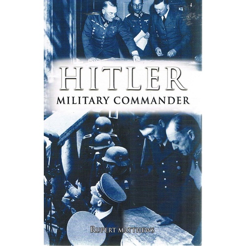 Hitler. Military Commander