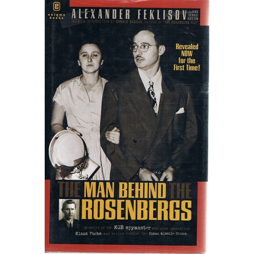The Man Behind The Rosenbergs