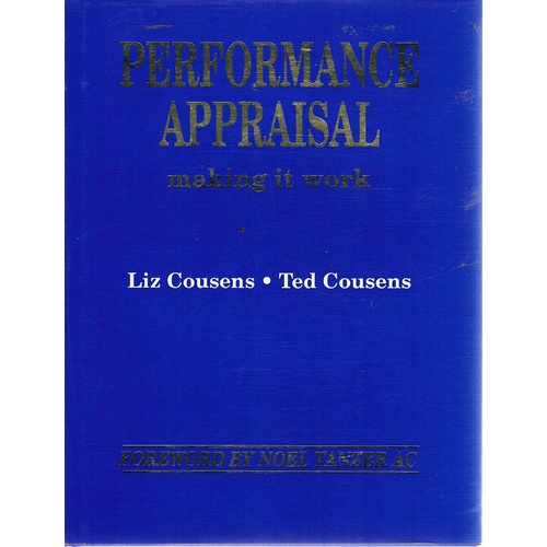 Performance Appraisal. Making It Work