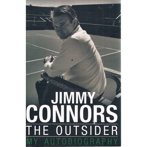 The Outsider. Jimmy Connors