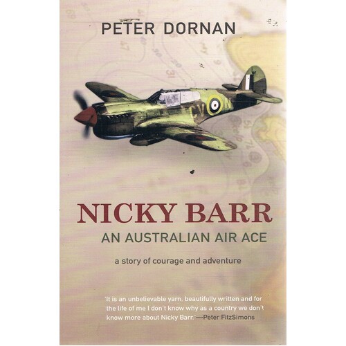 Nicky Barr. An Australian Air Ace
