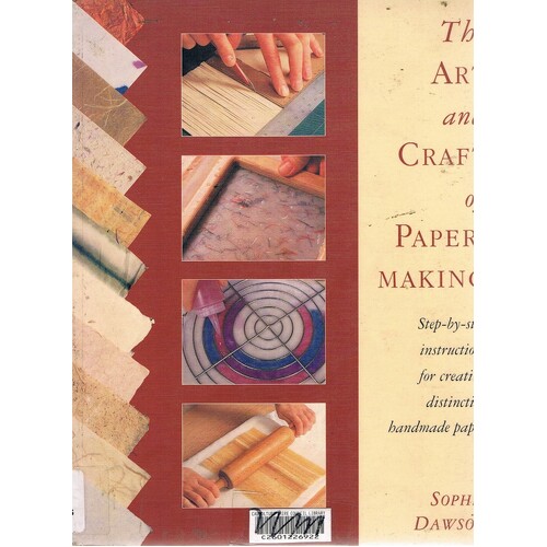 The Art And Craft Of Paper Making