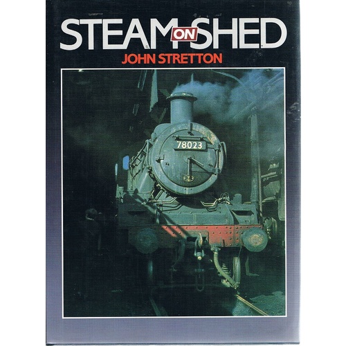 Steam On Shed