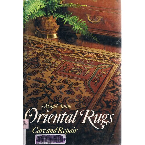 Oriental Rugs. Care And Repair