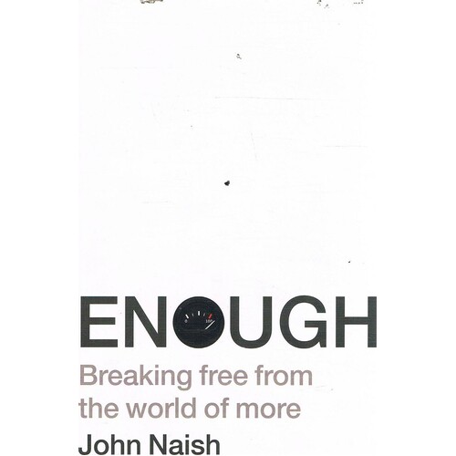 Enough. Breaking Free From The World Or More