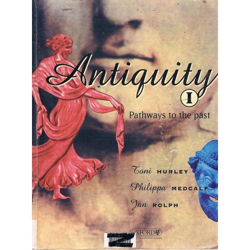 Antiquity. Pathways To The Past