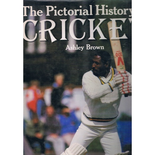 The Pictorial History Of Cricket