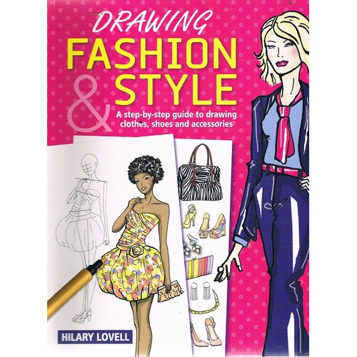 Drawing Fashion &  Style
