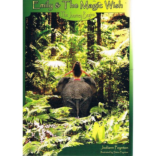 Emily And The Magic Wish. The Journey Begins