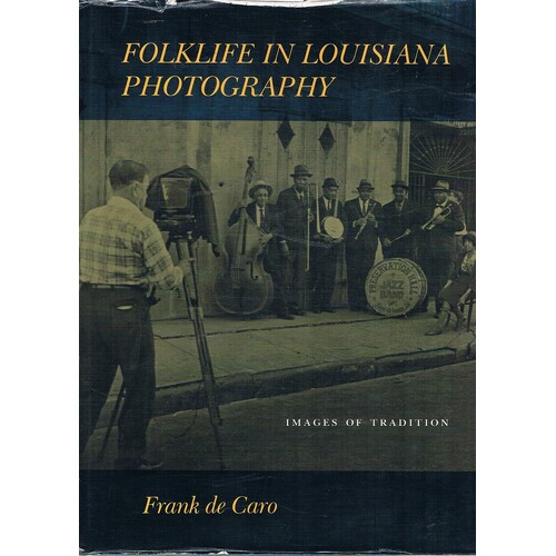 Folklife In Louisiana Photography