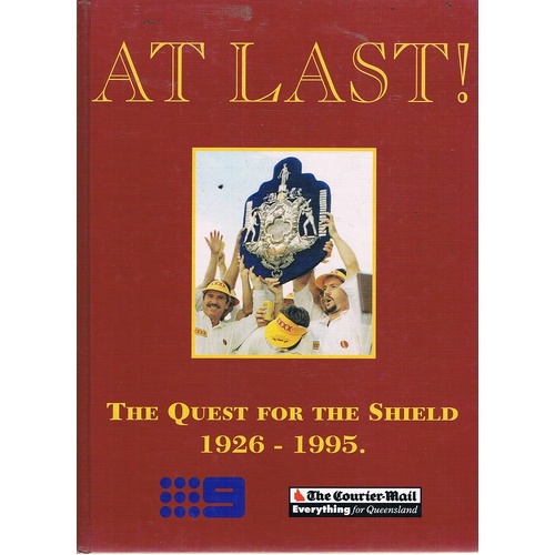 At Last. The Quest For The Shield 1926-1995