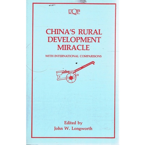 China's Rural Development Miracle. With International Comparisons