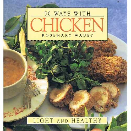 50 Ways With Chicken