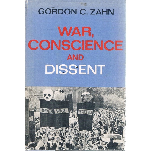 War, Conscience And Dissent