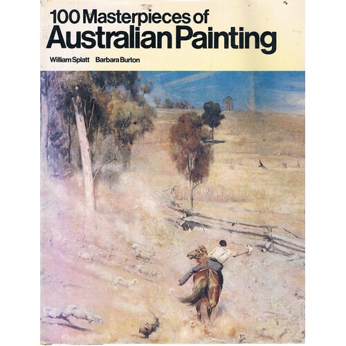 100 Masterpieces Of Australian Painting