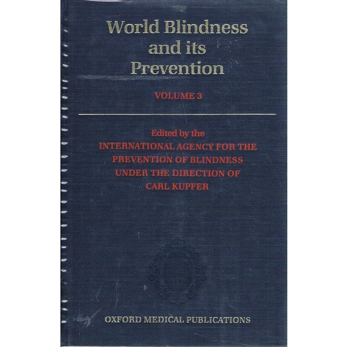 World Blindness and Its Prevention. Volume 3