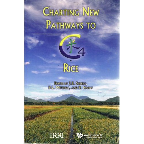 Charting New Pathways To C4 Rice