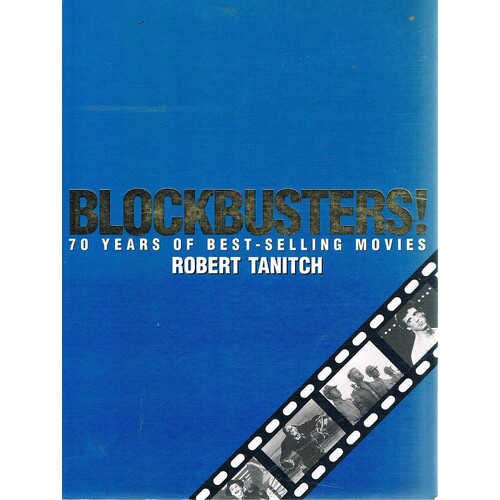 Blockbusters!. 70 Years Of Best-selling Movies.