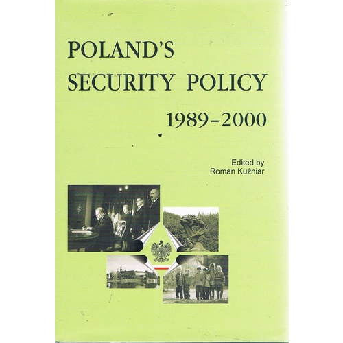 Poland's Security Policy 1989-2000