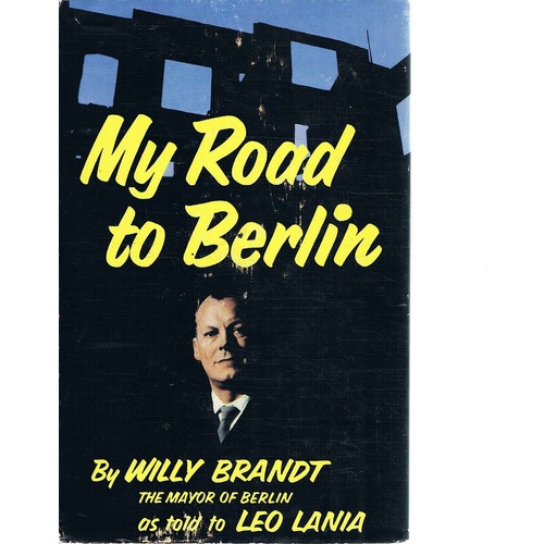 My Road To Berlin