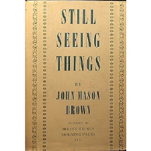 Still Seeing Things