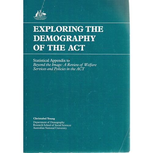 Exploring The Demography Of The ACT.