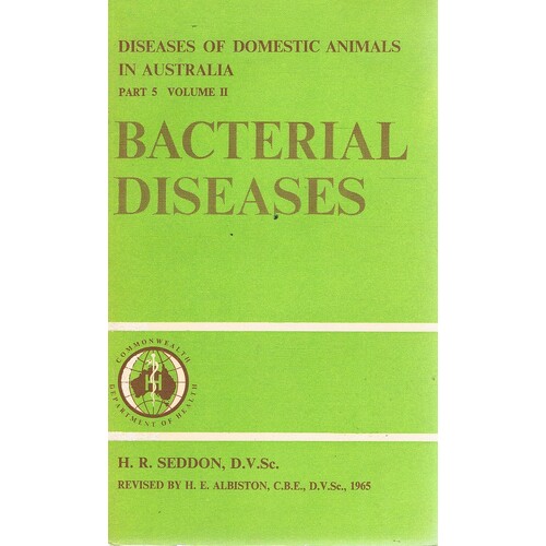 Bacterial Diseases. Diseases of Domestic Animals in Australia Part 5