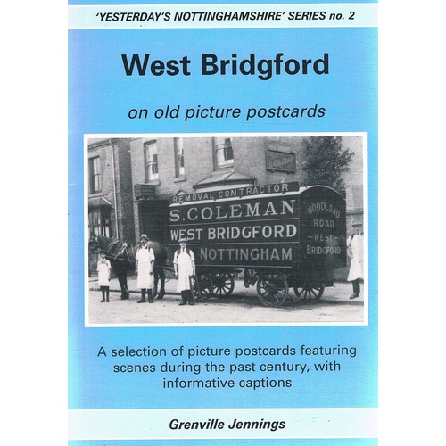 West Bridgford. On Old Postcards.