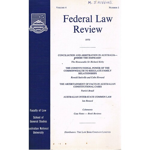 Federal Law Review. Volume 4, Number 1, 1970