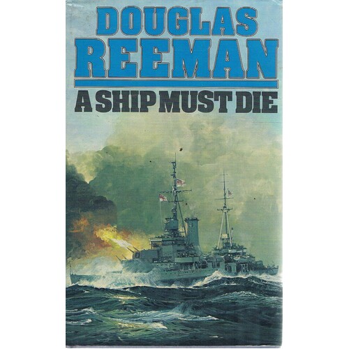 A Ship Must Die