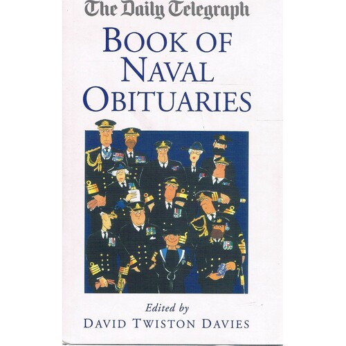 The Daily Telegraph Book Of Naval Obituaries