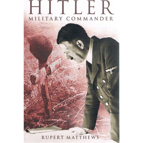 Hitler. Military Commander
