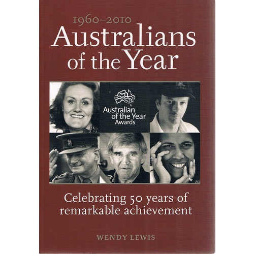 Australians Of The Year. 1960-2010