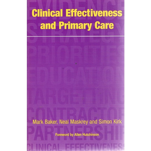 Clinical Effectiveness And Primary Care.