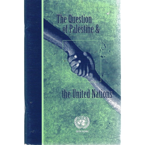 The Question Of Palestine & The United Nations 1979-1990