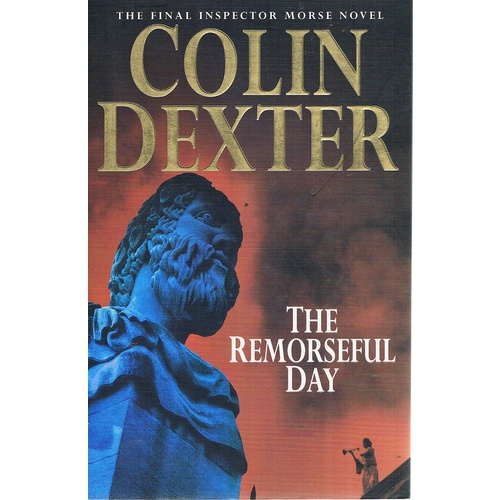 The Remorseful Day