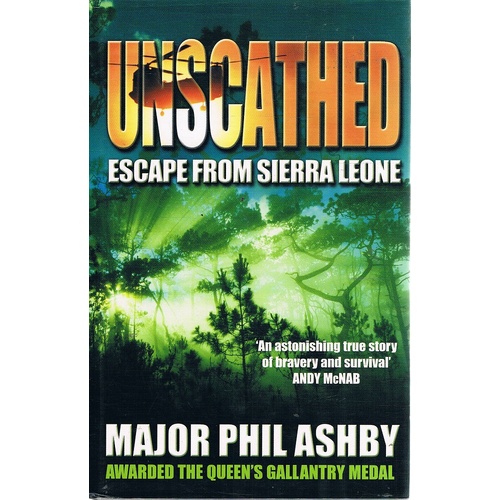 Unscathed. Escape From Sierra Leone