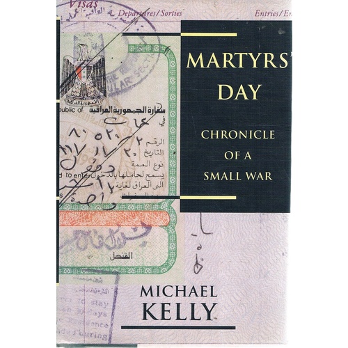 Martyrs' Day. Chronicle Of A Small War