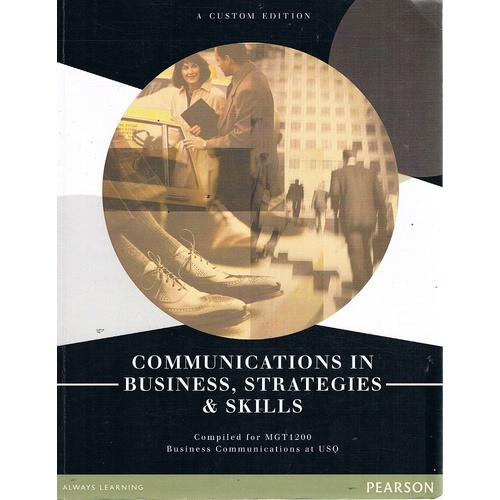 Communications In Business, Strategies And Skills