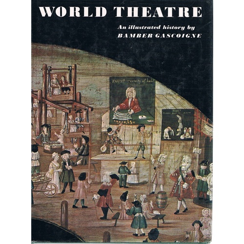 World Theatre. An Illustrated History